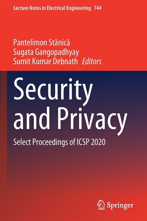Security and Privacy: Select Proceedings of ICSP 2020 (Paperback)