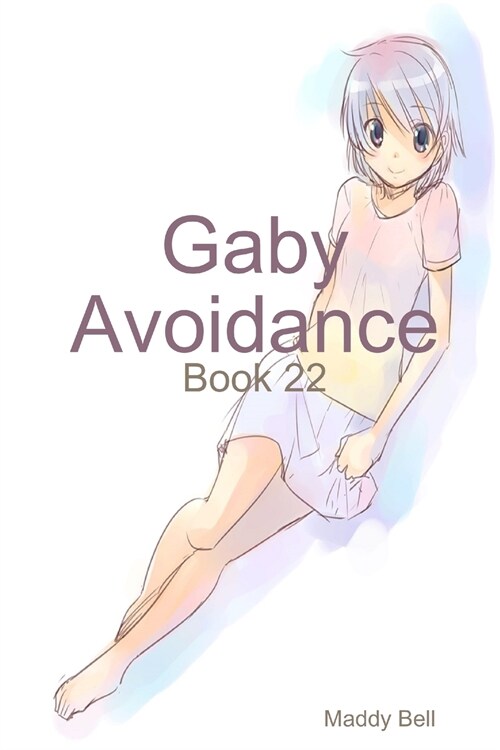 Gaby - Avoidance (Paperback)