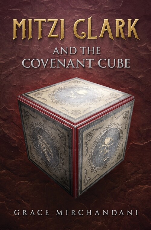 Mitzi Clark and the Covenant Cube (Paperback)