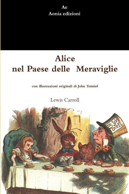 Alice nel Paese delle Meraviglie (Paperback)