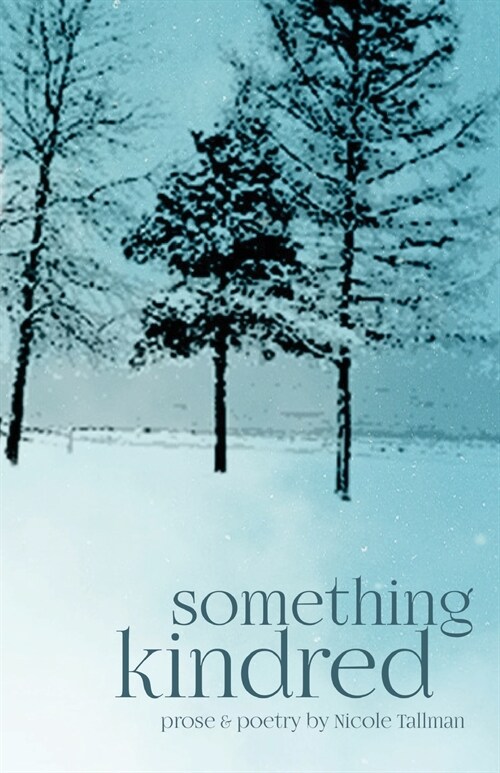 Something Kindred (Paperback)