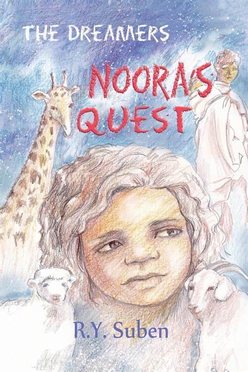 The Dreamers - Nooras Quest (Paperback)