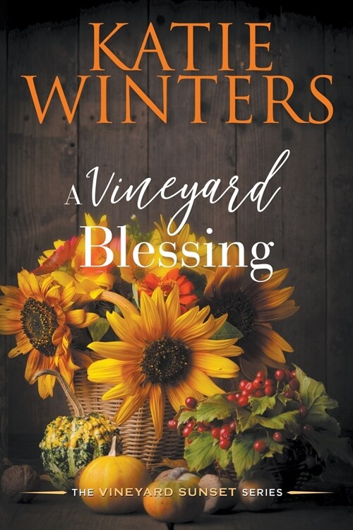 A Vineyard Blessing (Paperback)