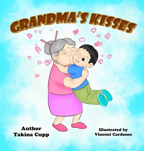 Grandmas Kisses (Hardcover)