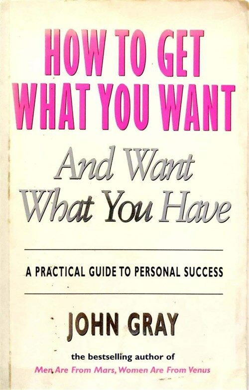 [중고] How to Get What You Want and Want What You Have (Paperback, Reprint)