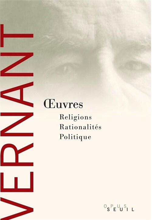 Oeuvres. Religions, Rationalites, Politique (Paperback)
