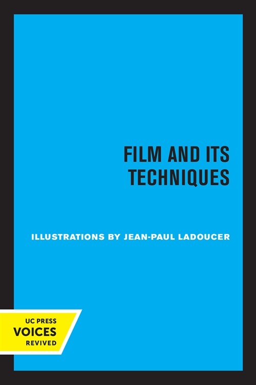 Film and Its Techniques (Paperback, 1st)