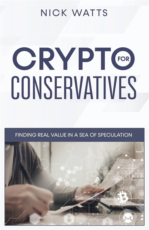 Crypto for Conservatives (Paperback)
