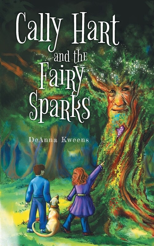 Cally Hart and the Fairy Sparks (Paperback)