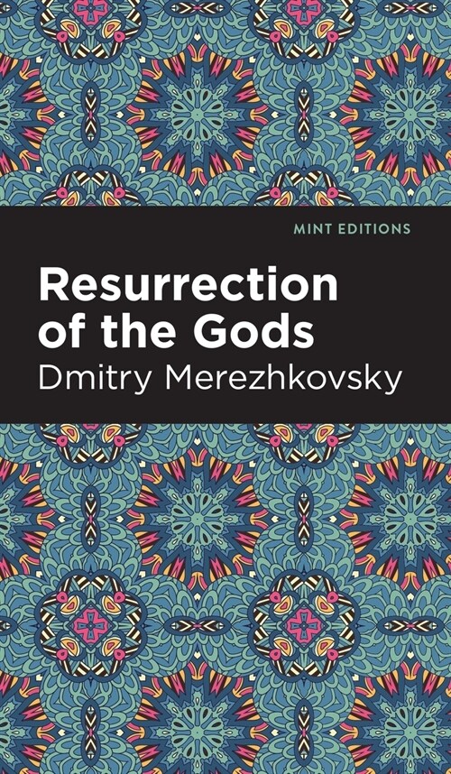 Resurrection of the Gods (Hardcover)