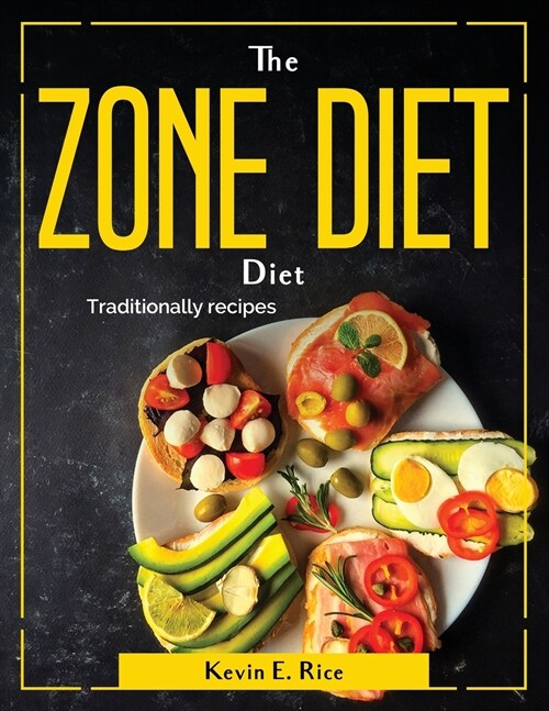 The Blue Zone Diet: Traditionally recipes (Paperback)