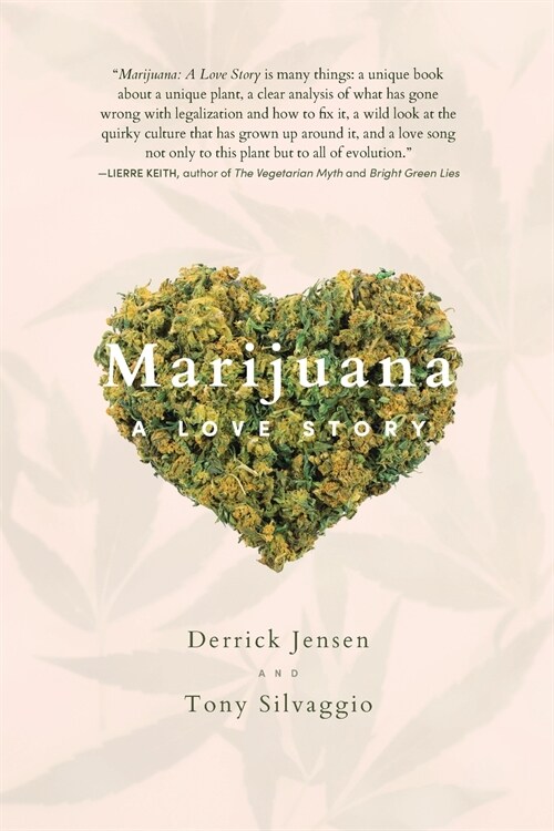 Marijuana: A Love Story (Paperback)