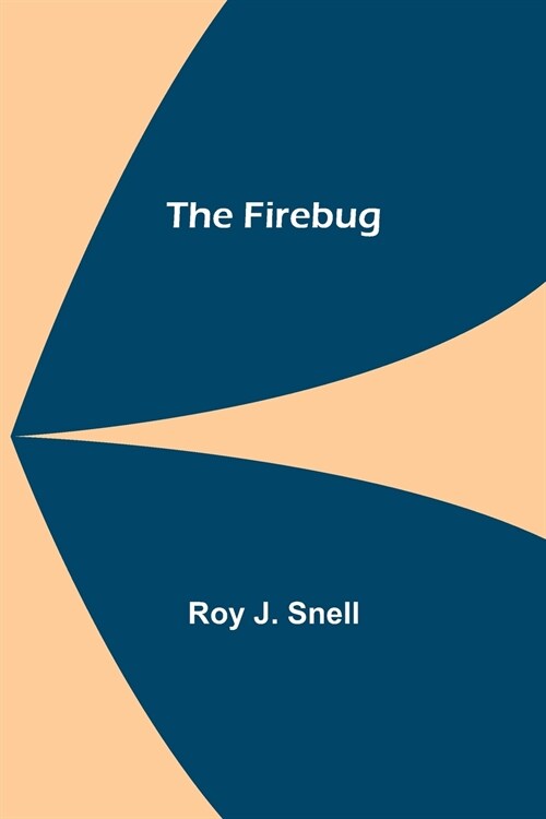 The Firebug (Paperback)