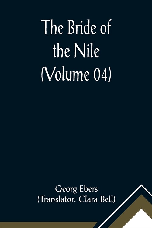 The Bride of the Nile (Volume 04) (Paperback)