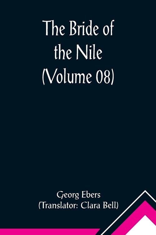 The Bride of the Nile (Volume 08) (Paperback)