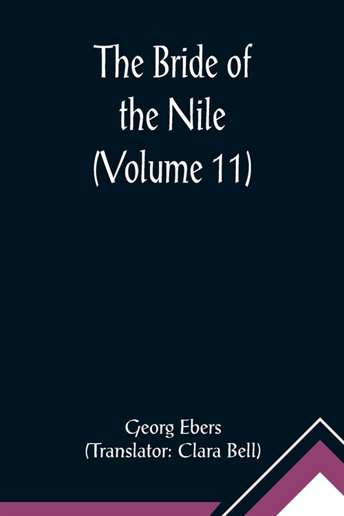 The Bride of the Nile (Volume 11) (Paperback)