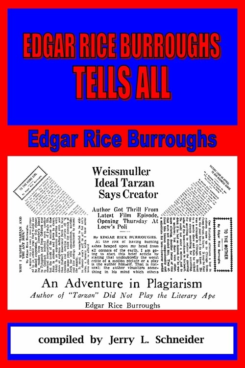 Edgar Rice Burroughs Tells All (Paperback)