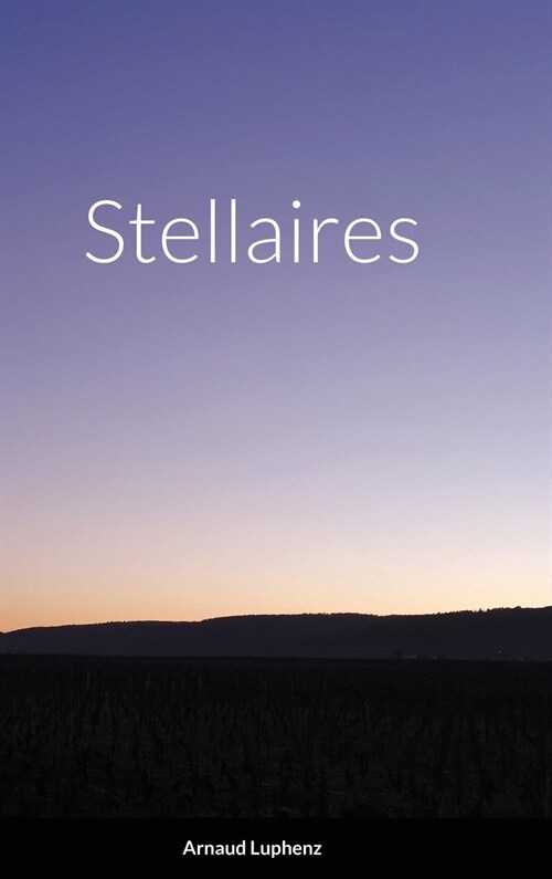 Stellaires (Hardcover)
