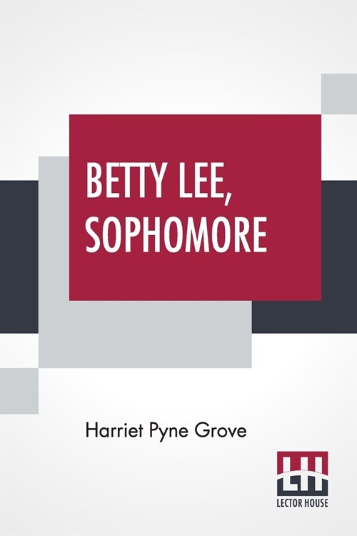 Betty Lee, Sophomore (Paperback)