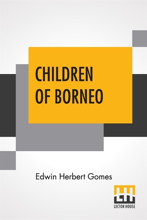 Children Of Borneo (Paperback)