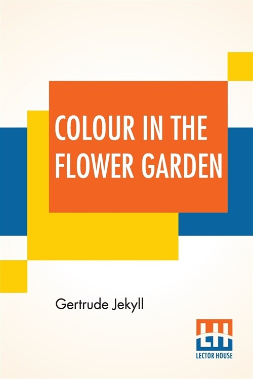 Colour In The Flower Garden (Paperback)