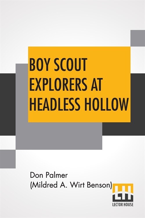 Boy Scout Explorers At Headless Hollow (Paperback)