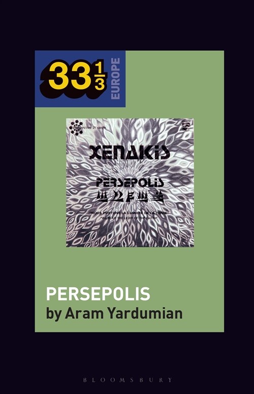 Iannis Xenakiss Persepolis (Paperback)