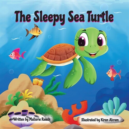 The Sleepy Sea Turtle (Paperback)