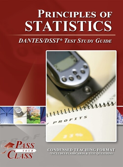 Principles of Statistics DANTES / DSST Test Study Guide (Hardcover)