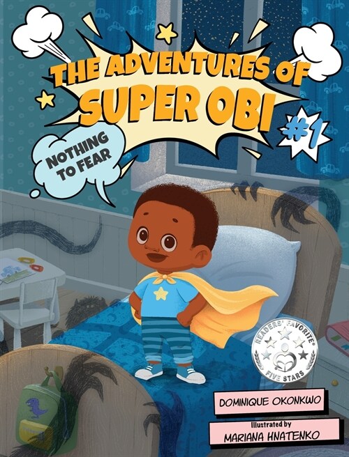 The Adventures of Super Obi: Nothing to Fear (Hardcover)