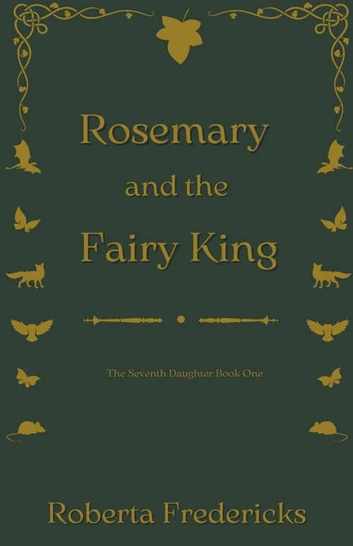 Rosemary and the Fairy King (Paperback)