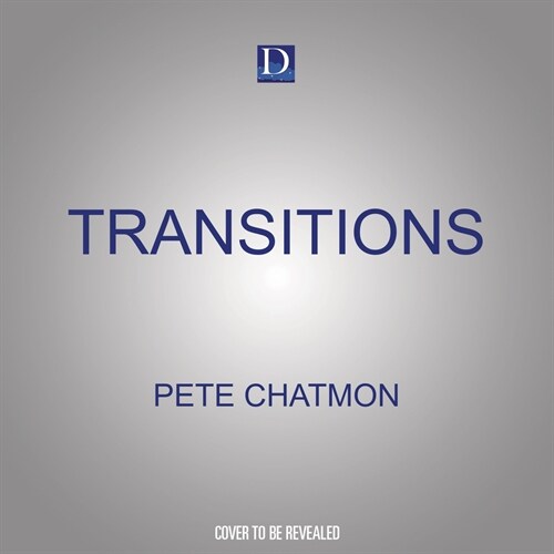 Transitions: A Directors Journey and Motivational Handbook (Audio CD)