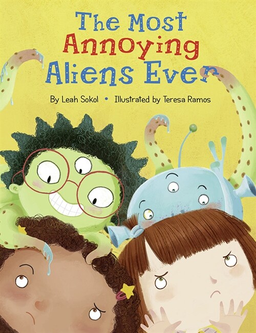 The Most Annoying Aliens Ever (Hardcover)