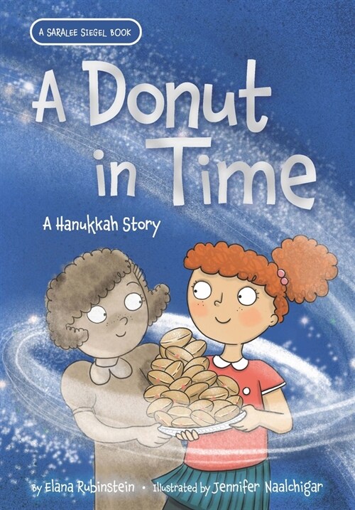 A Donut in Time: A Hanukkah Story (Hardcover)