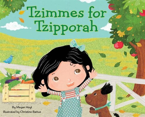 Tzimmes for Tzipporah (Hardcover)