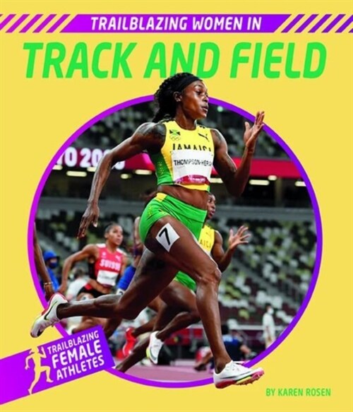 Trailblazing Women in Track and Field (Hardcover)