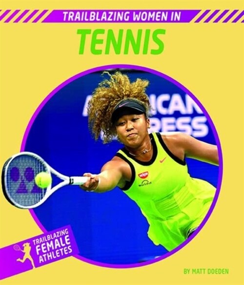 Trailblazing Women in Tennis (Hardcover)