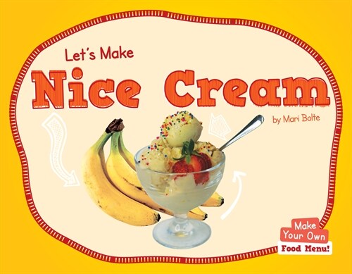 Lets Make Nice Cream (Hardcover)