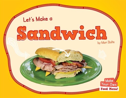 Lets Make a Sandwich (Hardcover)