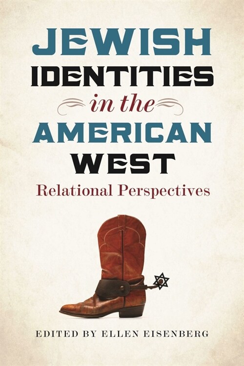 Jewish Identities in the American West: Relational Perspectives (Paperback)