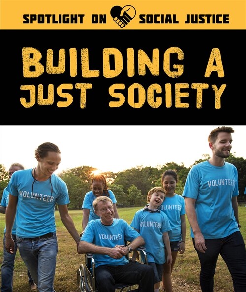 Building a Just Society (Paperback)