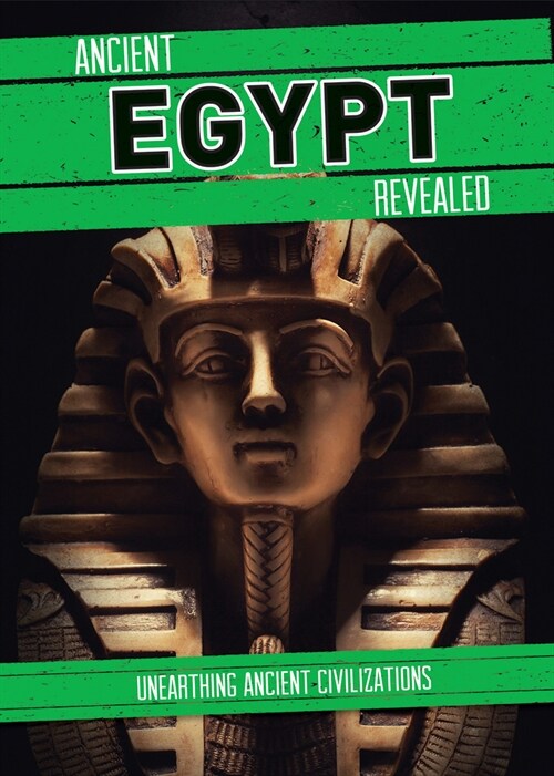 Ancient Egypt Revealed (Library Binding)