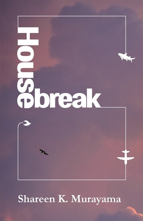 Housebreak (Paperback)