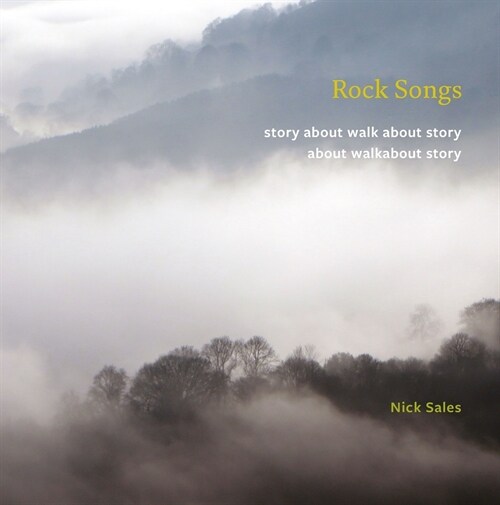 Rock Songs : story about walk about story about walkabout story (Paperback)