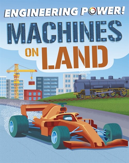 Machines on Land (Library Binding)