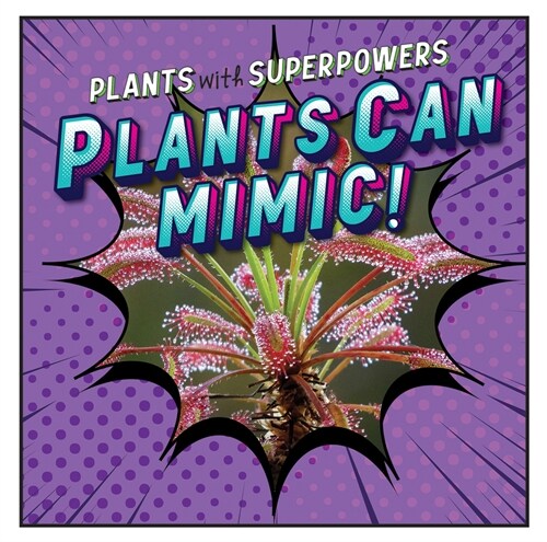 Plants Can Mimic! (Paperback)