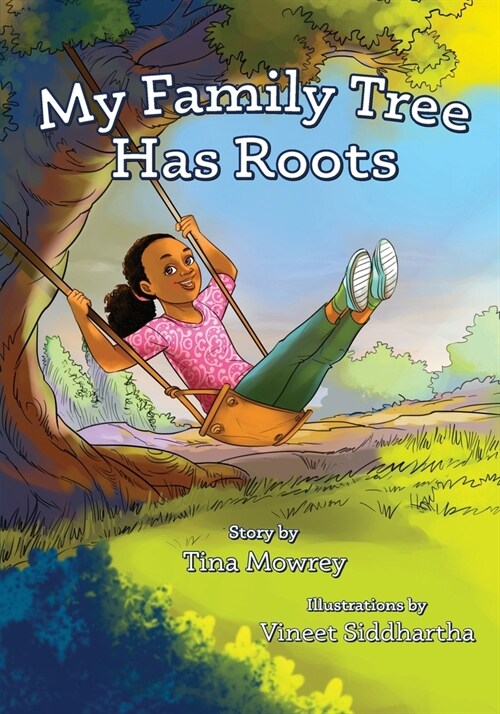 My Family Tree Has Roots (Paperback)