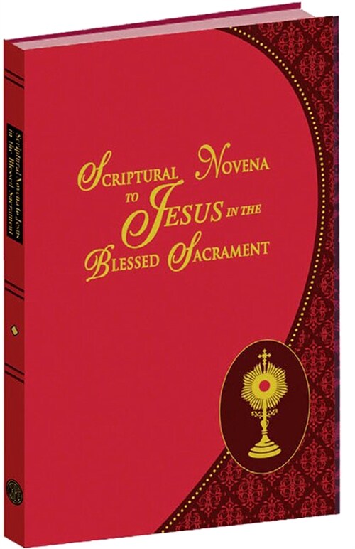 Scriptural Novena to Jesus in the Blessed Sacrament (Imitation Leather)