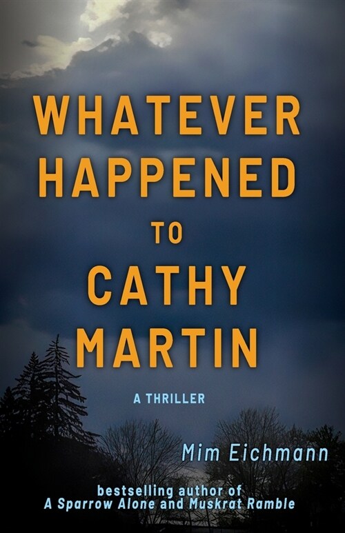 Whatever Happened to Cathy Martin (Paperback)