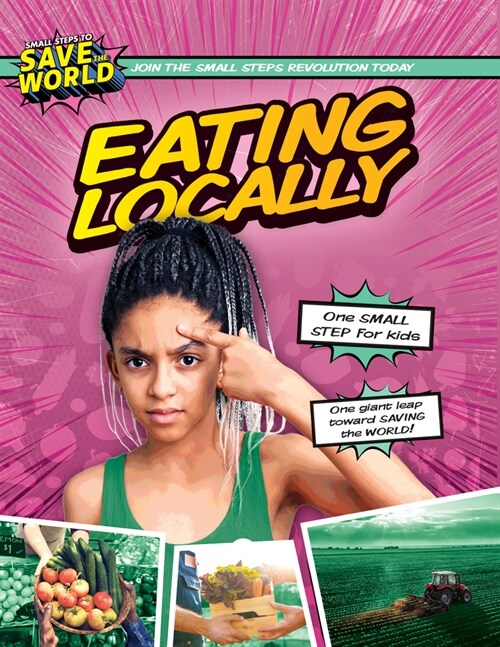 Eating Locally (Library Binding)